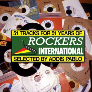 51 Tracks for 51 Years of Rockers International