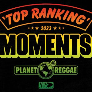 VP Records Top Ranking Moments of 2023