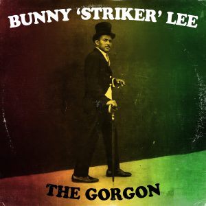 Bunny ‘Striker’ Lee’s Spotify Playlist