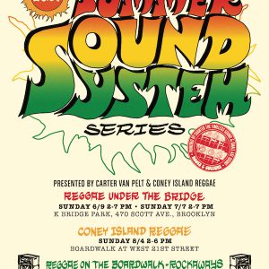 Free Outdoor Reggae Summer Soundsystem Series 