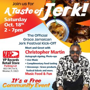 VP Records to Host Grace Jamaican Jerk Festival “Taste of Jerk” Kickoff Event in Miramar, Florida