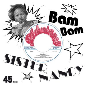 Sister Nancy’s “Bam Bam” Returns on 7” Vinyl This October